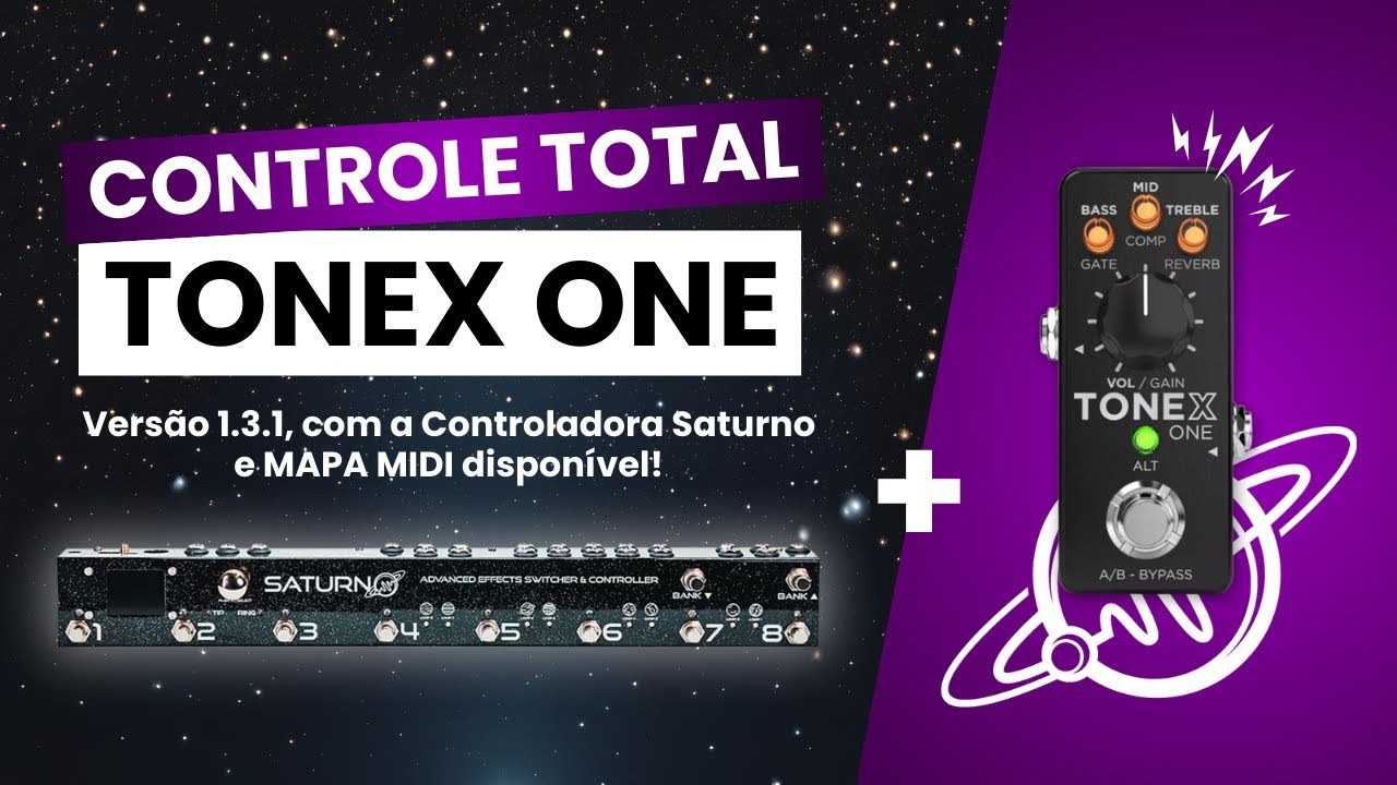Tonex One Controller | v1.3.1 | - Controle total pela Saturno